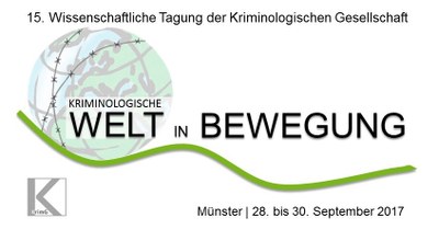 15. Tagung der Kriminologischen Gesellschaft (KrimG) 15. Tagung der Kriminologischen Gesellschaft (KrimG)