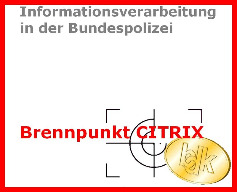 Auswertung CITRIX BDK stellt gravierende Mängel fest Auswertung CITRIX BDK stellt gravierende Mängel fest