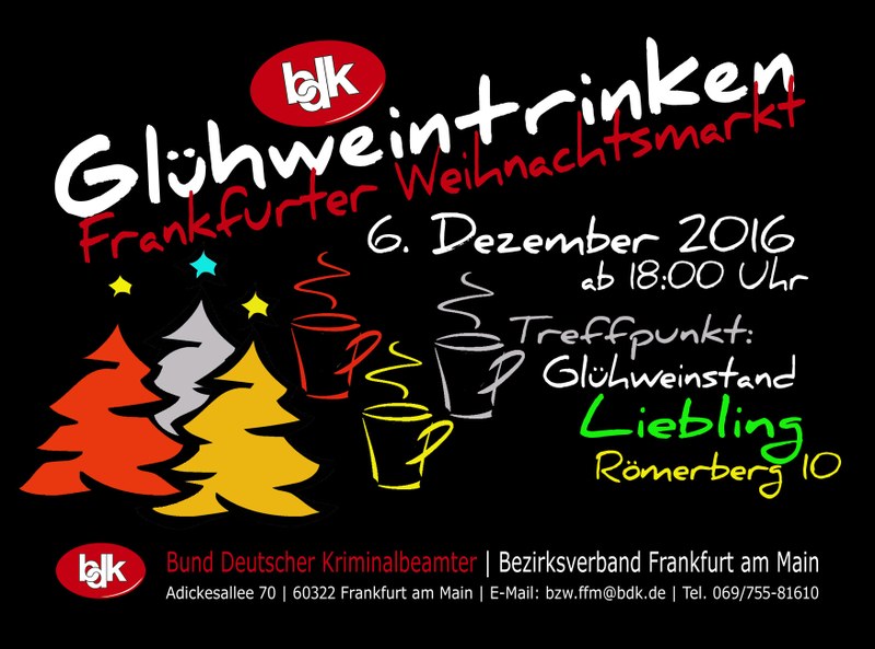 BDK Glühweintrinken auf dem Frankfurter Weihnachtsmarkt BDK Glühweintrinken auf dem Frankfurter Weihnachtsmarkt