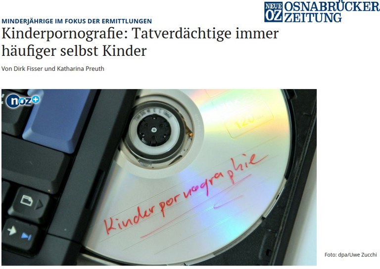 BDK in den Medien - Kinderpornografie: Tatverdächtige immer häufiger selbst Kinder BDK in den Medien - Kinderpornografie: Tatverdächtige immer häufiger selbst Kinder