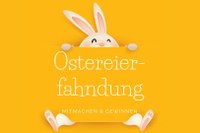 Digitale Ostereierfahndung – Mitmachen und gewinnen!