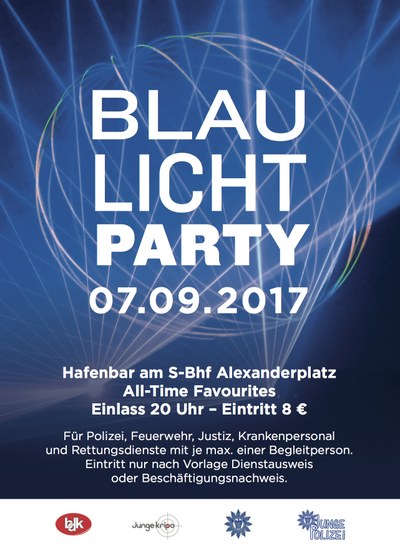 Blaulichtparty in der Hauptstadt Blaulichtparty in der Hauptstadt