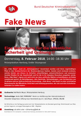 Fachtagung, 08.02.2018: "Fake News - eine Bedrohung für die öffentliche Sicherheit und Ordnung!?" Fachtagung, 08.02.2018: "Fake News - eine Bedrohung für die öffentliche Sicherheit und Ordnung!?"