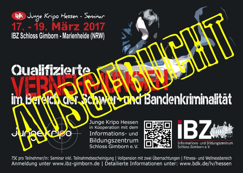 Junge Kripo Hessen Seminar AUSGEBUCHT!!! Junge Kripo Hessen Seminar AUSGEBUCHT!!!