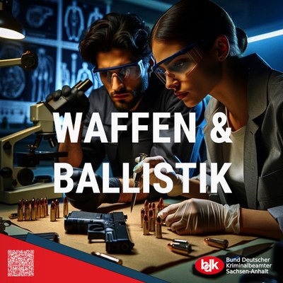 Kriminaltechnik: Waffen und Ballistik Kriminaltechnik: Waffen und Ballistik