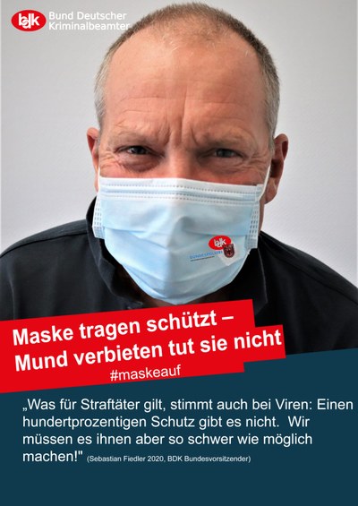 Maske tragen schützt – Mund verbieten tut sie nicht!" Maske tragen schützt – Mund verbieten tut sie nicht!"