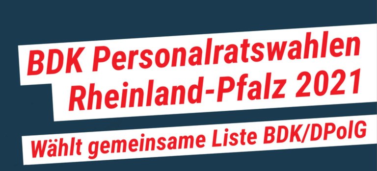 Personalratswahl 2021 - Forderung des BDK: Personalratswahl 2021 - Forderung des BDK: