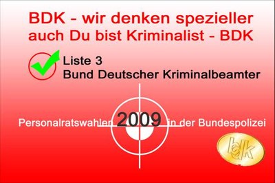 Personalratswahlen in der Bundespolizei - BDK auf Listenplatz 3 Personalratswahlen in der Bundespolizei - BDK auf Listenplatz 3