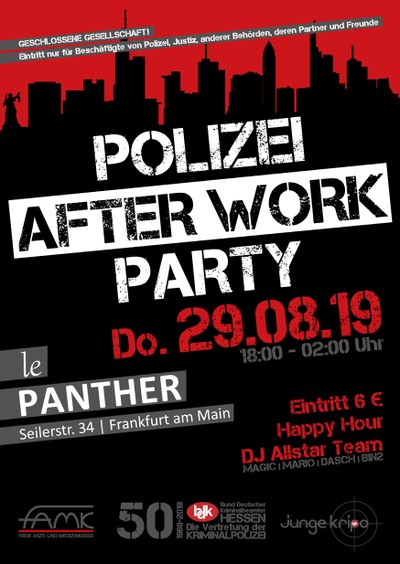 POLIZEI AFTER WORK PARTY AM 29.08.19 IN FRANKFURT AM MAIN POLIZEI AFTER WORK PARTY AM 29.08.19 IN FRANKFURT AM MAIN
