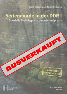 Serienmorde in der DDR Serienmorde in der DDR