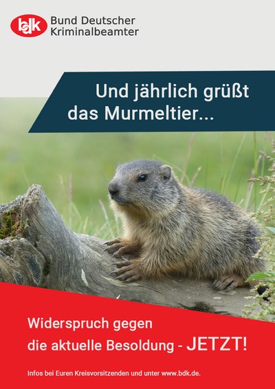 Und jährlich grüßt das Murmeltier – Widersprüche gegen die aktuelle Besoldung Und jährlich grüßt das Murmeltier – Widersprüche gegen die aktuelle Besoldung