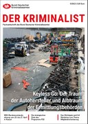 Berliner Sicherheitsgespräche am 21. Juni 2023 – Kryptowährungen im Fokus der Kriminalität? Die Blockchain als Chance +++ Keyless Go: der Traum der Autohersteller und Albtraum der Ermittlungsbehörden +++ BDK-Bundesvorstandssitzung in Kassel – Vielfältige Aktivitäten in den Landes- und Fachverbänden zeigen die Lebendigkeit und Vielfältigkeit des BDK +++ Die strategischen Ziele des Programms P20, vorgestellt auf der BDK-Bundesvorstandssitzung +++ Das Wichtigste seid ihr! – Workshop zum Thema Mitgliederorientierung +++ Studium in Hessen in drei Fachrichtungen +++ Die Überwindung von Stolperfallen bei der Vermögensabschöpfung +++