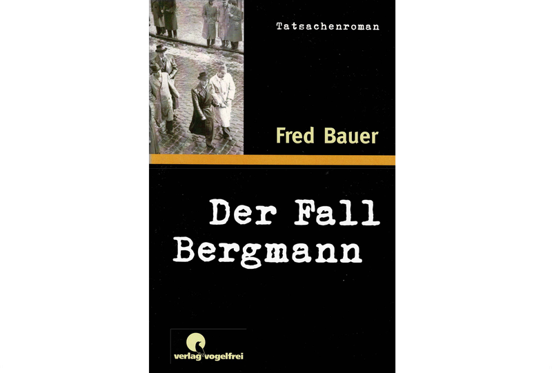 Der Fall Bergmann Der Fall Bergmann