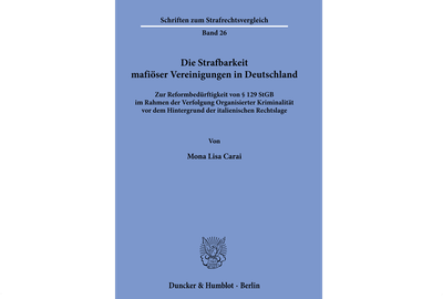Die Strafbarkeit mafiöser Vereinigungen in Deutschland