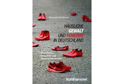 Häusliche Gewalt und Femizide in Deutschland