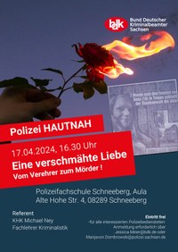 Polizei HAUTNAH - Eine verschmähte Liebe